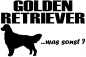 Preview: Aufkleber "Golden Retriever ...was sonst?"